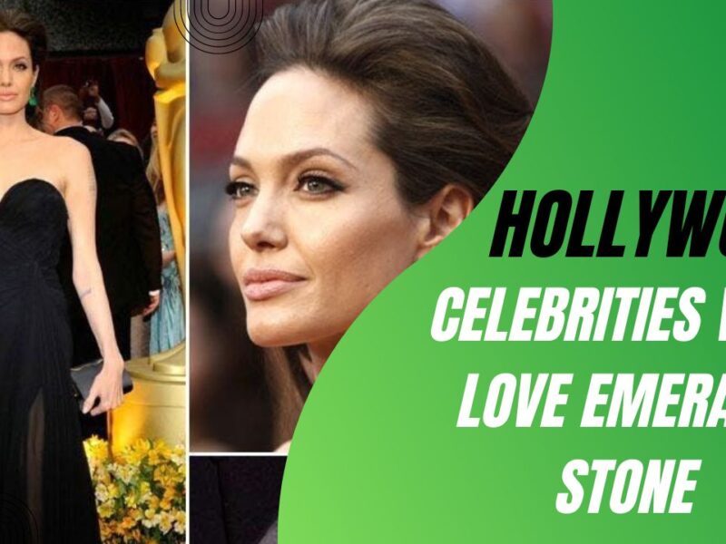 Hollywood celebrities who love emerald stone