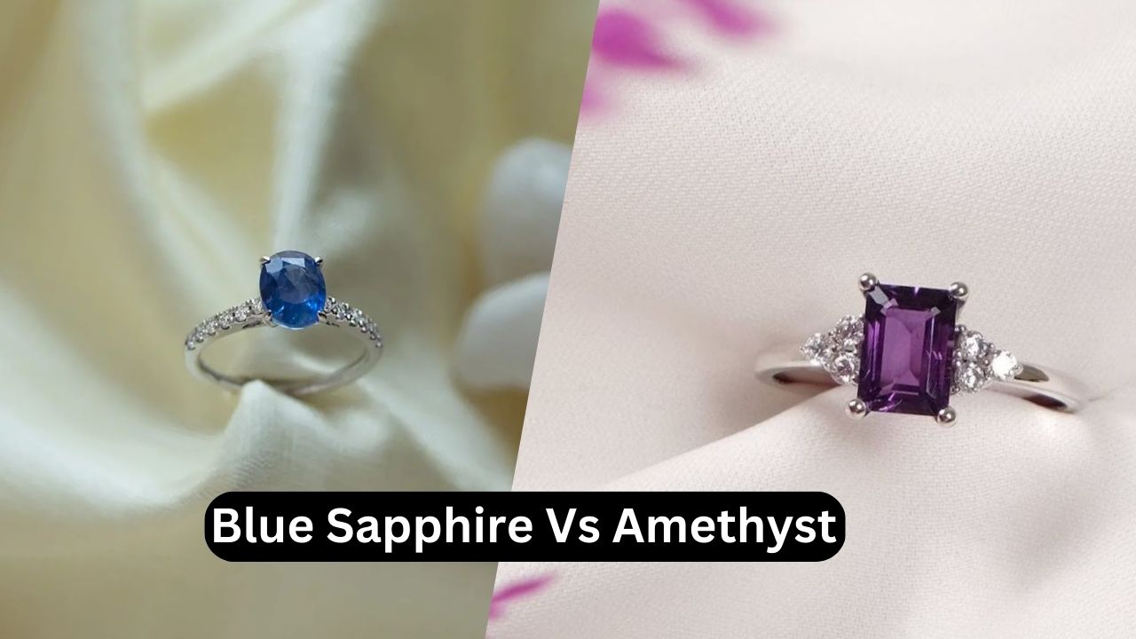 Blue Sapphire Vs Amethyst