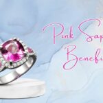 Pink Sapphire Benefits & Healing Properties