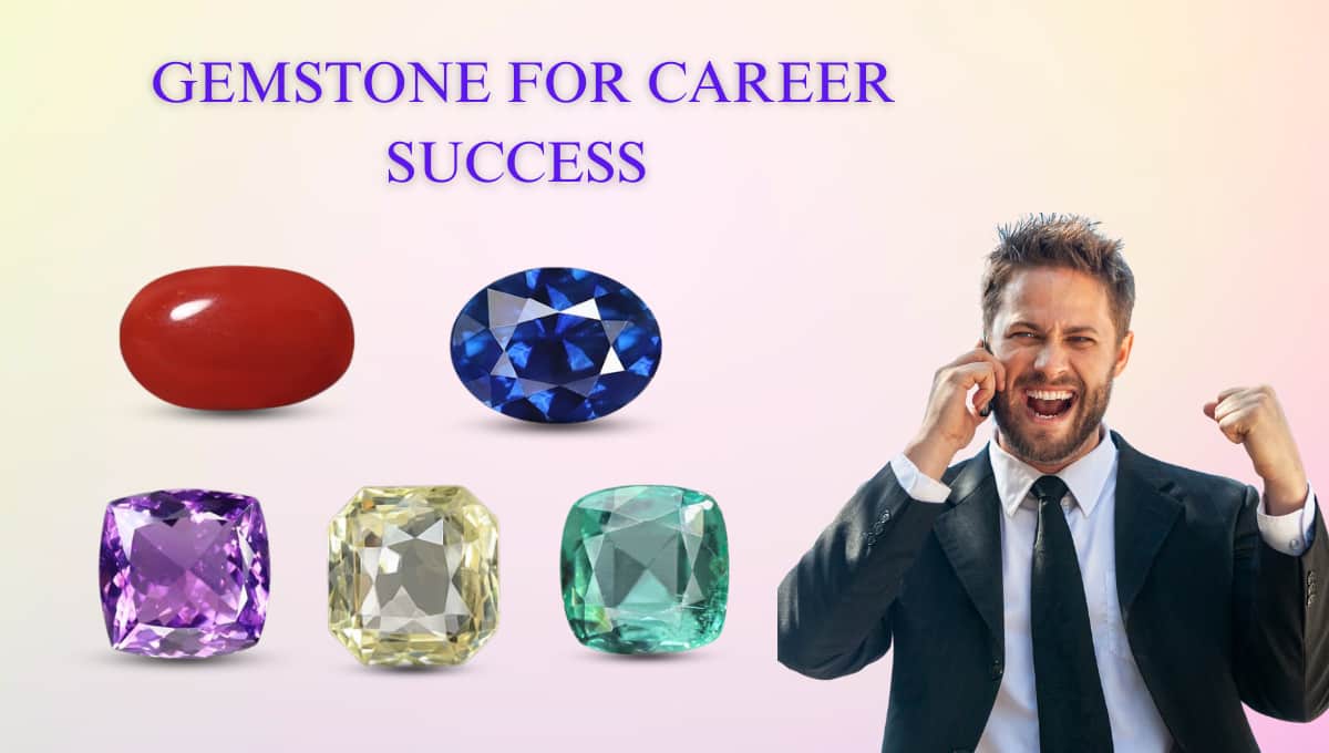 Gemstones for Career Success
