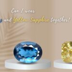 Can I Wear Blue Topaz & Yellow Sapphire Together