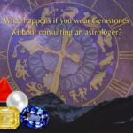 Gemstones Without Consulting An Astrologer