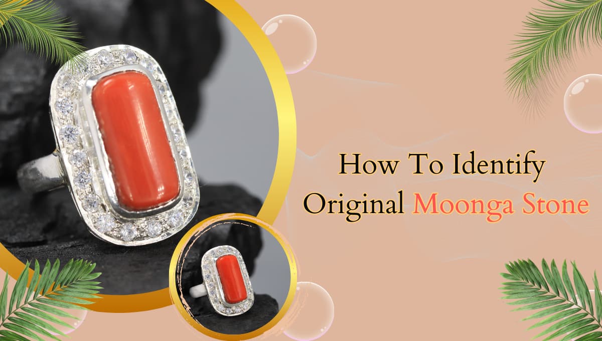 How To Identify Original Moonga Stone