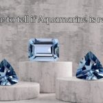 How To Tell If Aquamarine Gemstone Is Real