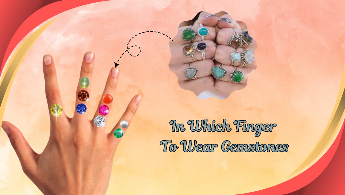 In Which Finger to Wear Gemstones