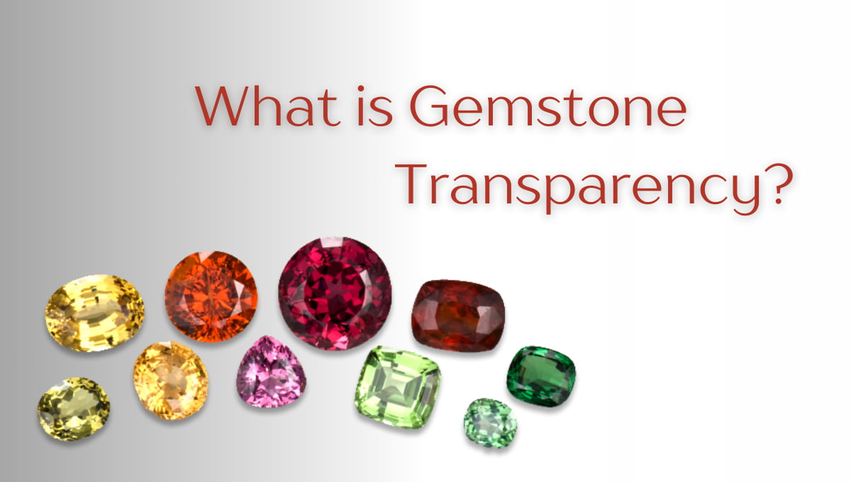 Gemstone Transparency