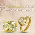 Why Yellow Sapphire Is Called Gemstone Of Fortune & luck